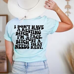 Don't Have RBF, I Just Need Rest Graphic Tshirt Size XXL